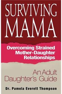 Surviving Mama