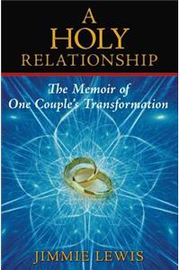 A Holy Relationship