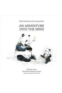 Brainspotting with Young People: An Adventure Into the Mind