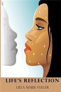 Life's Reflection