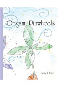 Origami Pinwheels