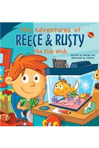 The Adventures of Reece & Rusty