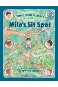 Coyote Creek Alliance - Milo's Sit Spot