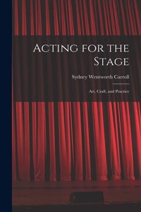 Acting for the Stage