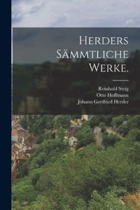 Herders sämmtliche Werke.