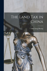 Land Tax in China