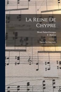 Reine De Chypre