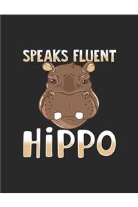 Speaks Fluent Hippo