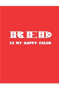 Red Is My Happy Color