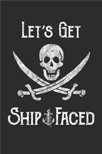 Let's Get Ship Faced