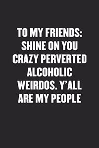 To My Friends