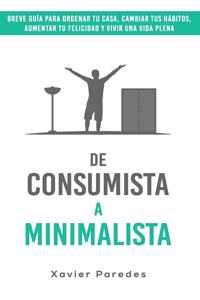 De consumista a minimalista