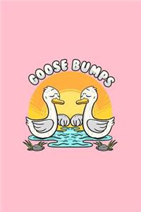 Goose bumps