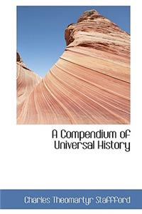 A Compendium of Universal History