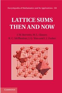 Lattice Sums Then and Now
