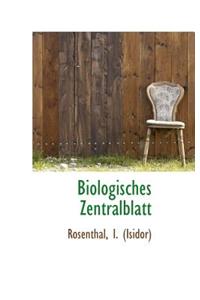 Biologisches Zentralblatt