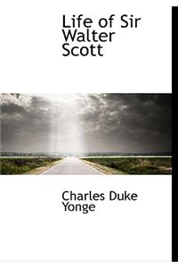 Life of Sir Walter Scott
