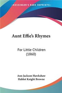 Aunt Effie's Rhymes
