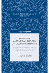 Towards a General Theory of Deep Downturns