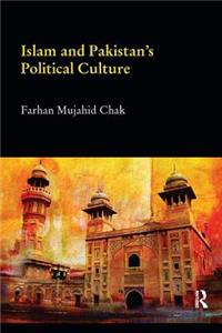 Islam and Pakistan's Political Culture