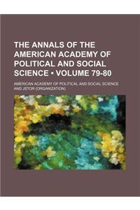 The Annals of the American Academy of Political and Social Science Volume 79-80