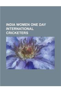 India Women One Day International Cricketers
