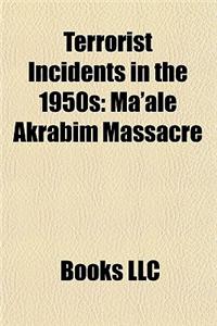Terrorist Incidents in the 1950s
