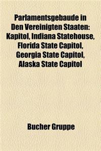 Parlamentsgebaude in Den Vereinigten Staaten