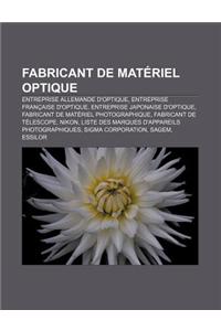 Fabricant de Materiel Optique