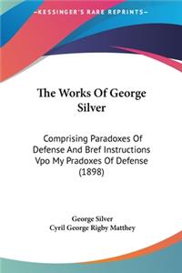 Works Of George Silver
