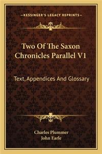 Two Of The Saxon Chronicles Parallel V1