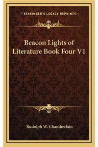 Beacon Lights of Literature Book Four V1