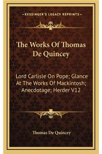 The Works of Thomas de Quincey
