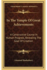 In The Temple Of Great Achievements