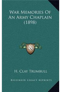 War Memories of an Army Chaplain (1898)