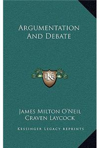 Argumentation And Debate