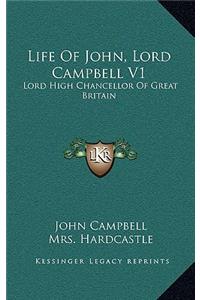 Life of John, Lord Campbell V1
