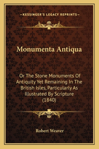 Monumenta Antiqua