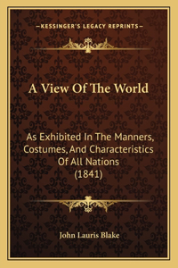 A View Of The World