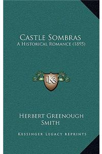 Castle Sombras