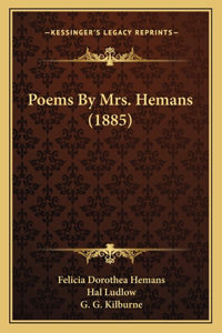 Poems By Mrs. Hemans (1885)