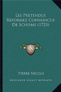Les Pretendus Reformez Convaincus De Schisme (1723)