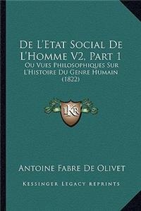 De L'Etat Social De L'Homme V2, Part 1