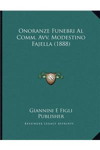 Onoranze Funebri Al Comm. Avv. Modestino Fajella (1888)
