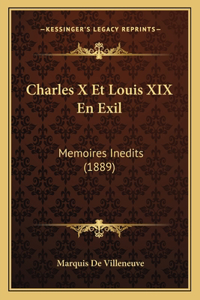 Charles X Et Louis XIX En Exil