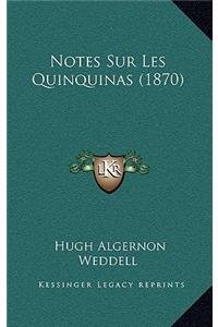 Notes Sur Les Quinquinas (1870)