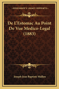 De L'Estomac Au Point De Vue Medico-Legal (1883)