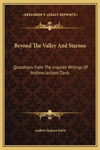 Beyond The Valley And Starnos
