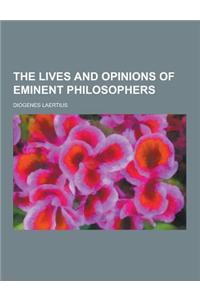 The Lives and Opinions of Eminent Philosophers