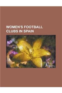 Women's Football Clubs in Spain